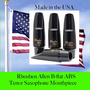 Rheuben Allen ABS Tenor Saxophone mouthpiece made in the USA